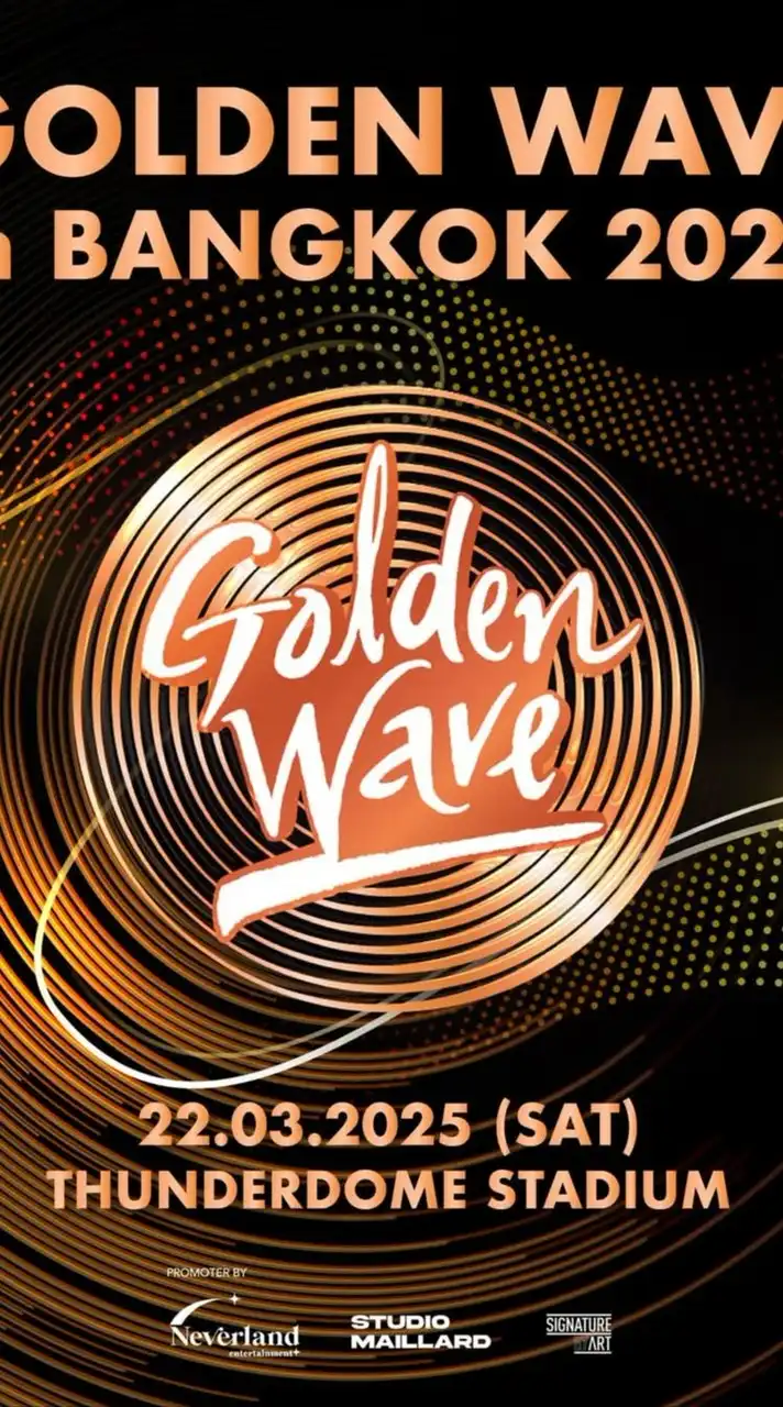 Golden Wave in Bangkok 2025