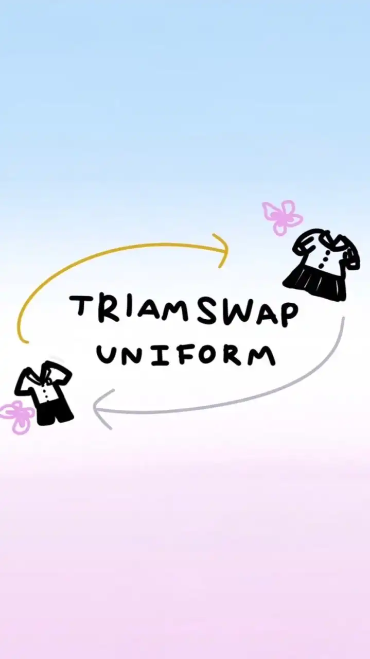 Triam Swap Uniform