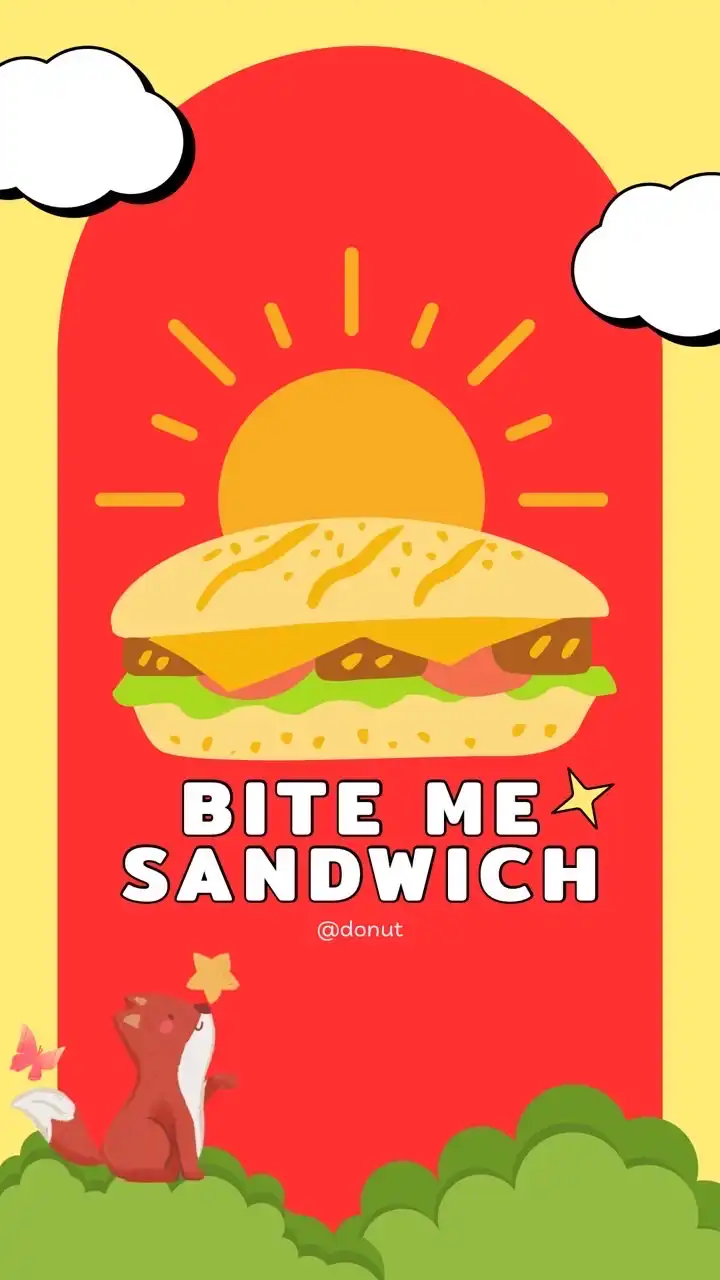 Bite Me Sandwich 🥪