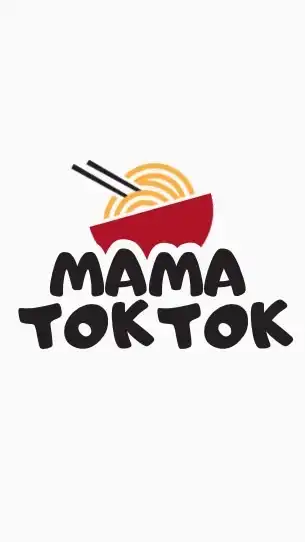 MAMA TOKTOK🥢
