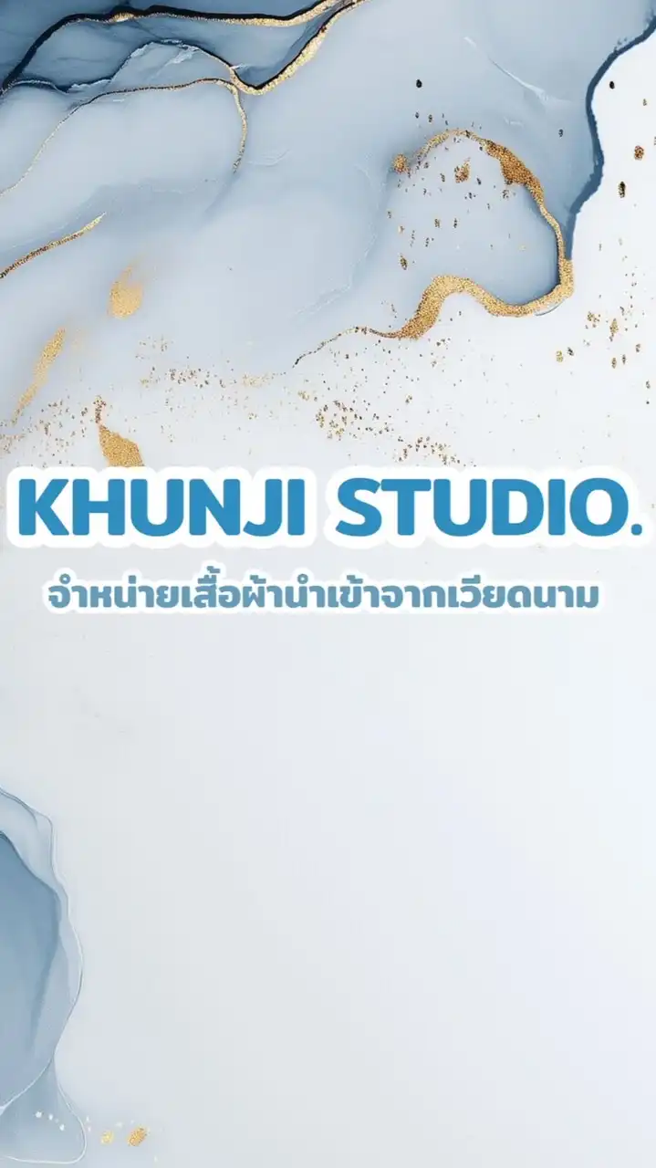 KHUNJI STUDIO.เสื้อผ้านำเข้าจากเวียดนาม🇻🇳🇹🇭