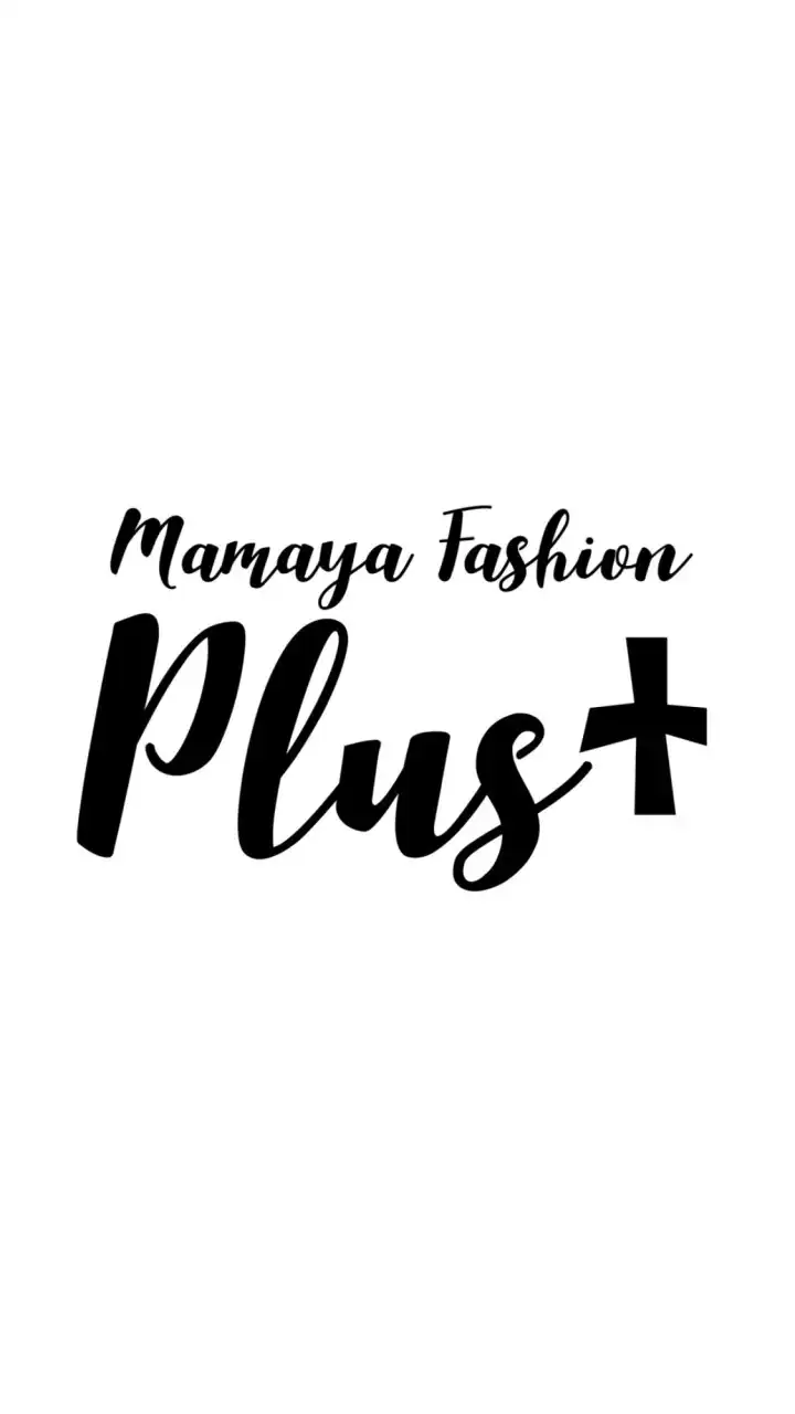 MAMAYA FASHION PLUS