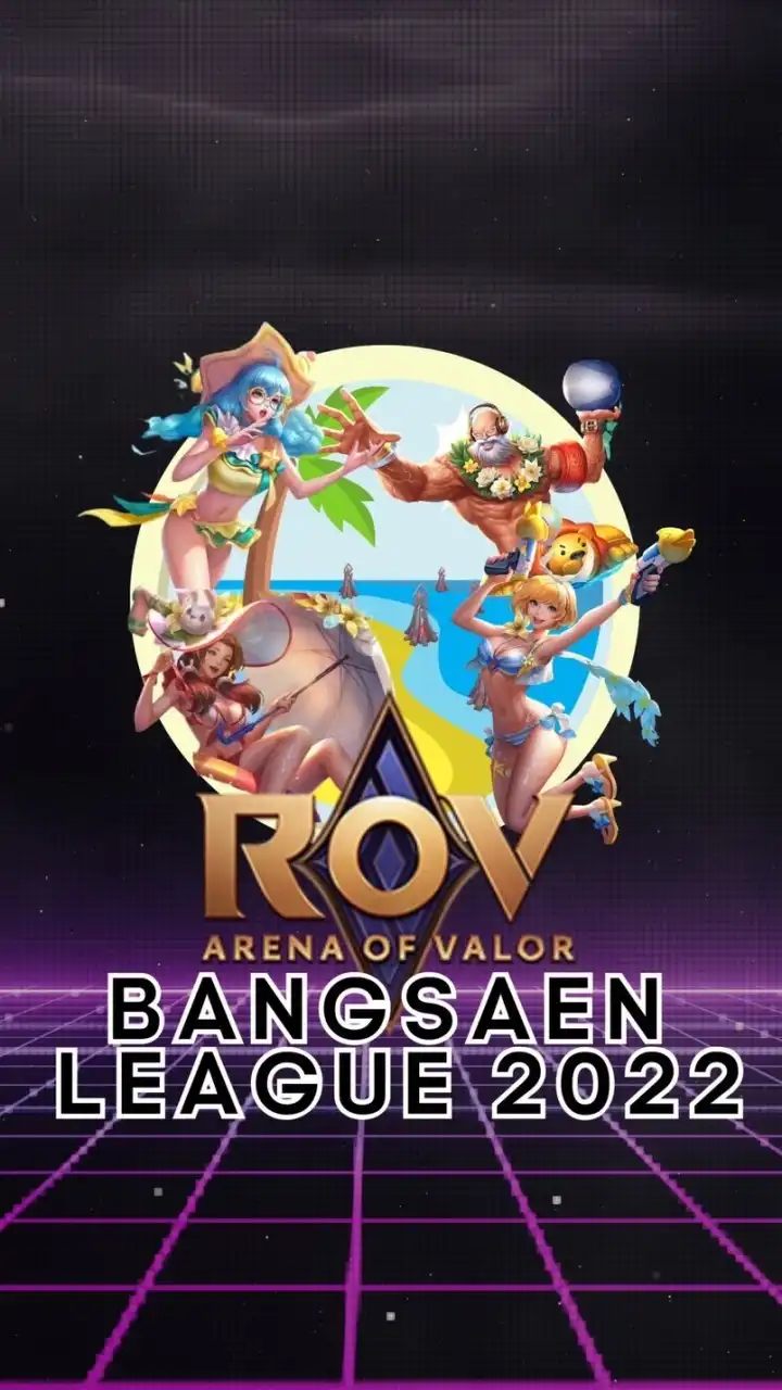 RoV Bangsaen league 2022