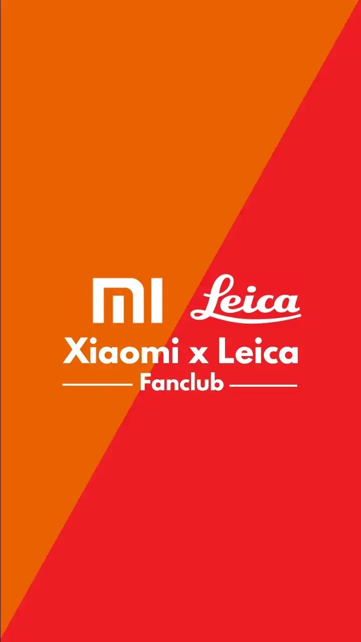 Xiaomi x Leica | Fanclub