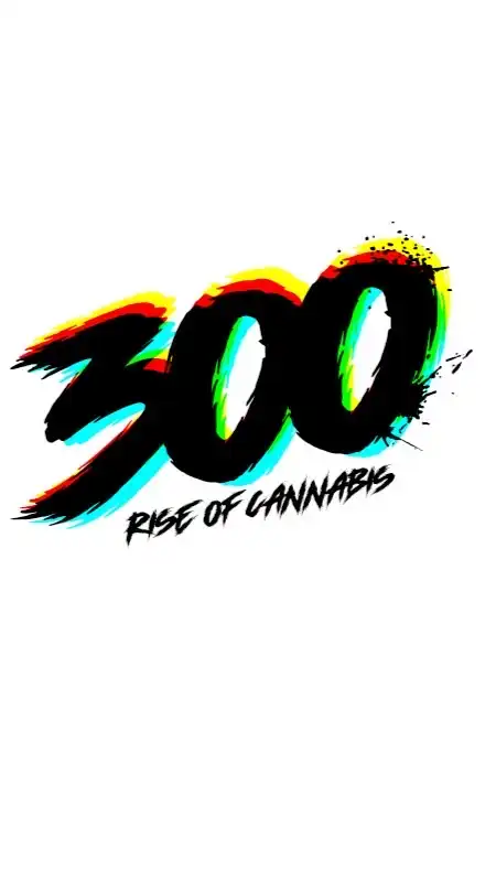 300 Rise of Cannabis Community