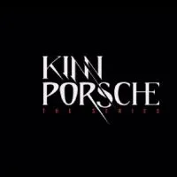 คินน์พอร์ช​เดอะ​ซี​รีส์​⌐╦╦═─ KinnPorsche​ The​ Series