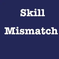 Skill Mismatch 1