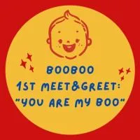 Booboo 1st Meet&Greet: You are My Boo