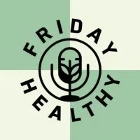 Friday Healthy Talk