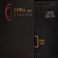 CHILL OUT BANGKOK