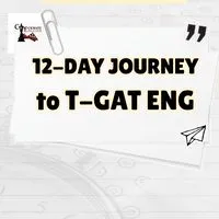 "12-DAY JOURNEY to T-GAT ENG" by Checkmate English