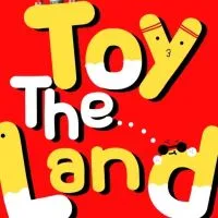 TOYS THE LAND
