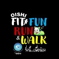 Oishi​ Fit​ Fun​ Run​ Walk​ วิ่งนี้...เพื่อน้อง