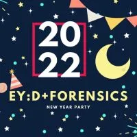 EY :D & Forensic New Year Party 2022