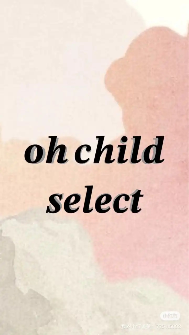 𝗼𝗵 𝗰𝗵𝗶𝗹𝗱 𝘀𝗲𝗹𝗲𝗰𝘁𖤐