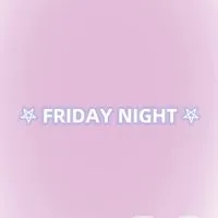 ♡̩͙ FRIDAY NIGHT｜7/15-7/21🇹🇭泰蘭德小連線 ♡̩͙