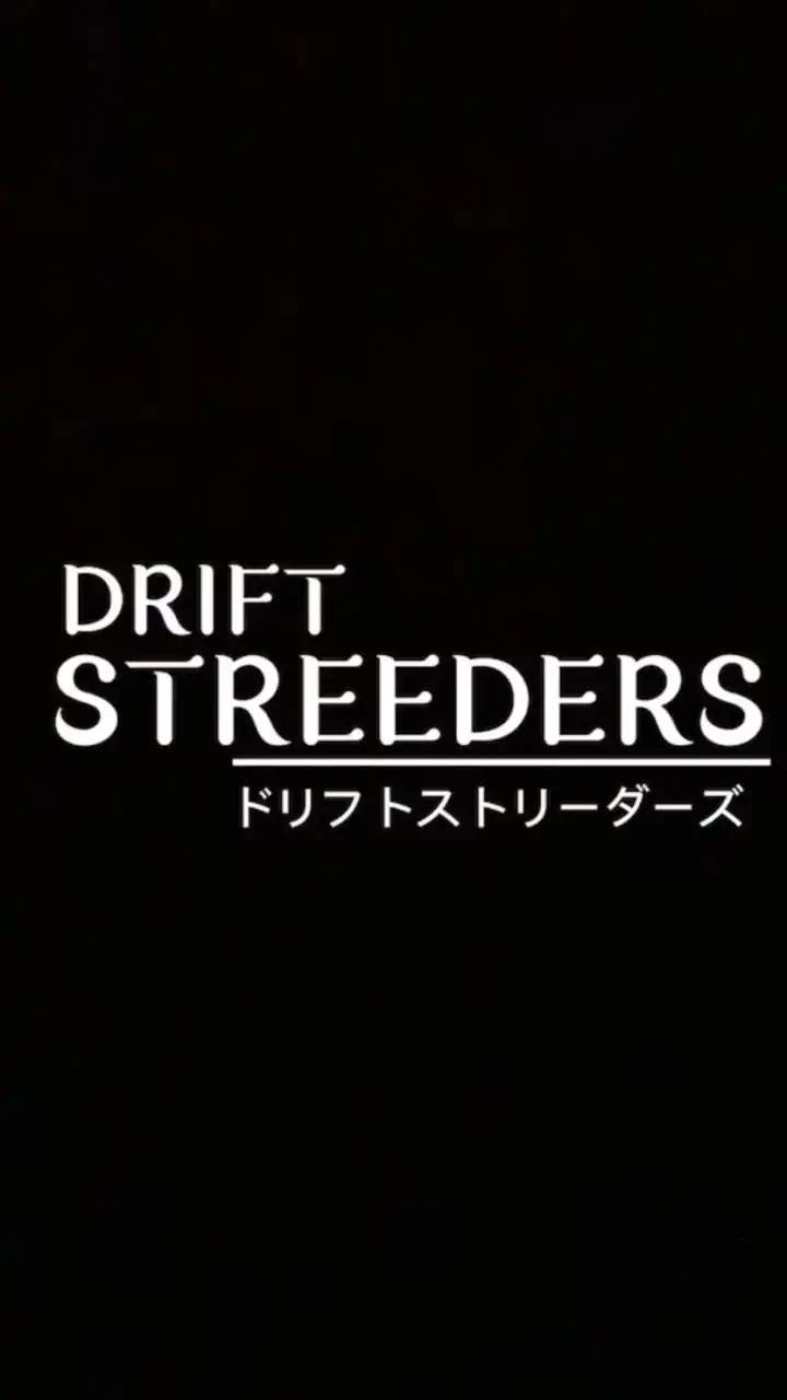 team  【Drift Streeders】 CPM