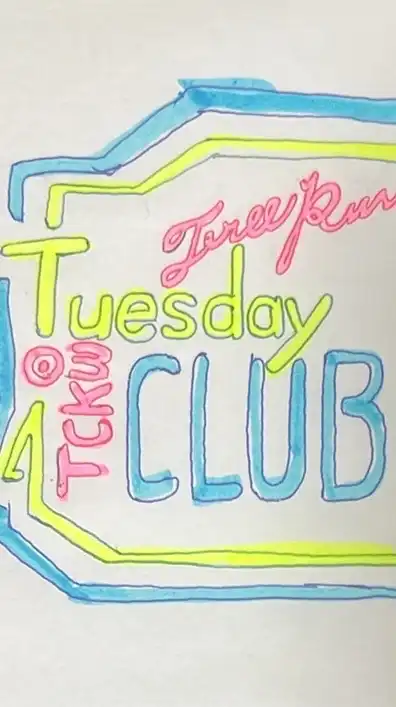 🏃‍♀️TUESDAY TCKW CLUB🏃‍♂️