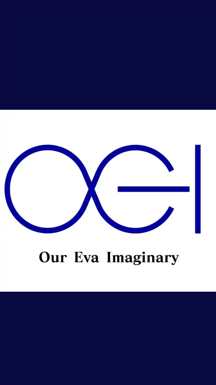 OEI <Our Eva Imaginary>