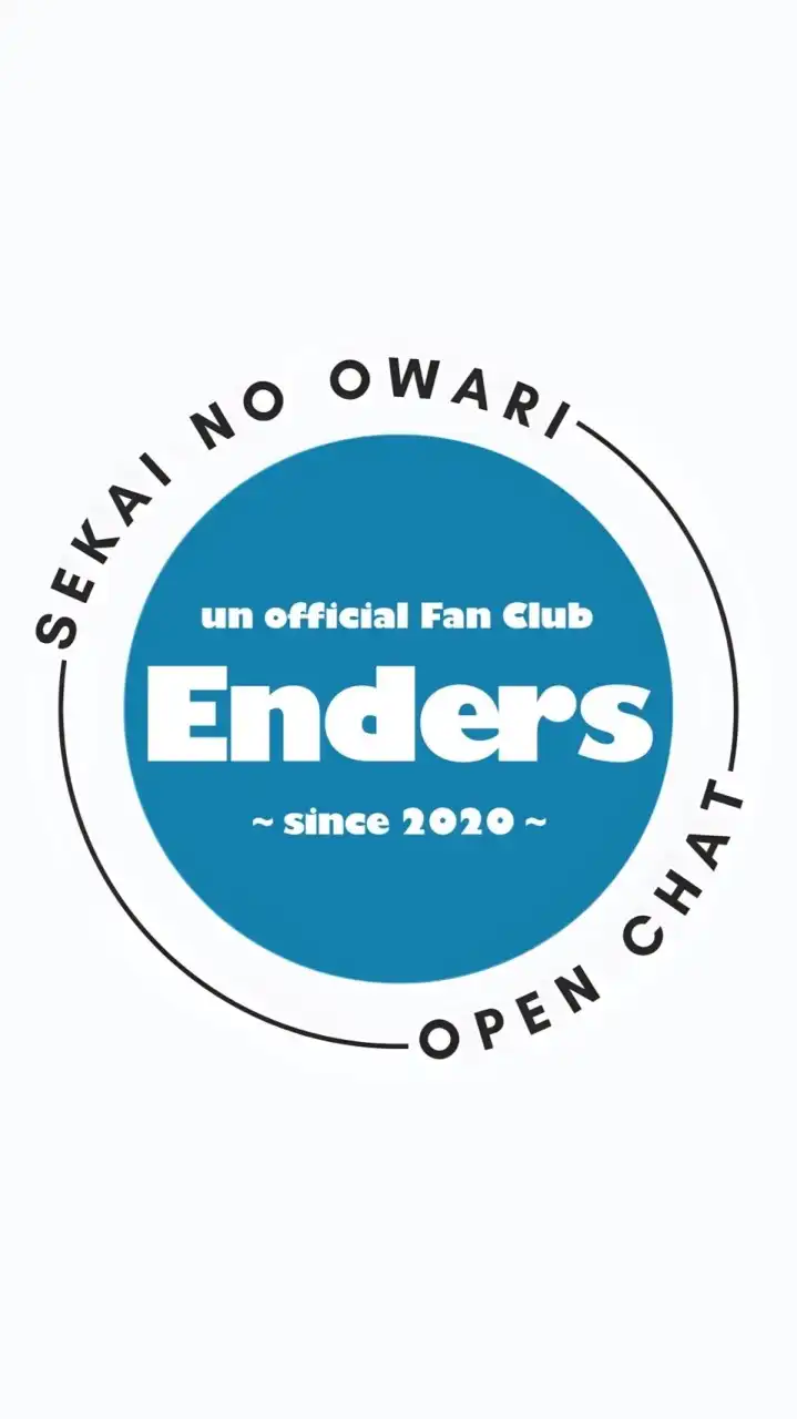 Enders【セカオワ非公式ファンクラブ】SEKAI NO OWARI