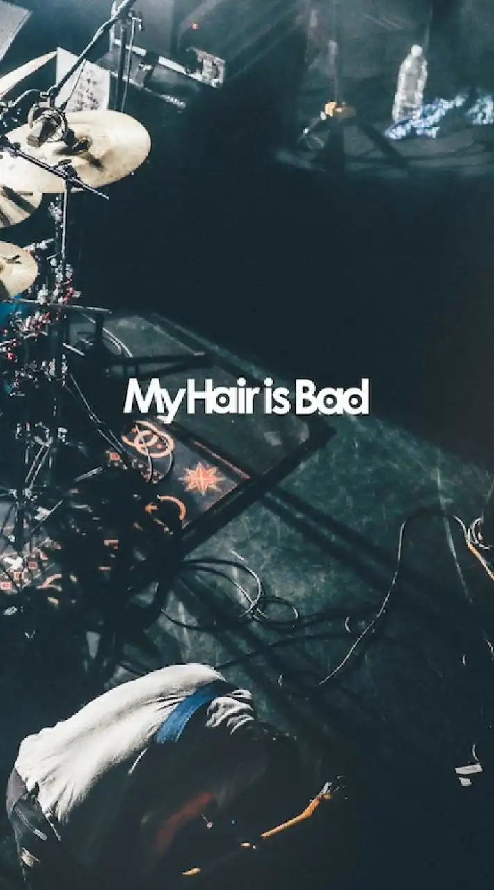 My Hair is Bad (マイヘアイズバッド)