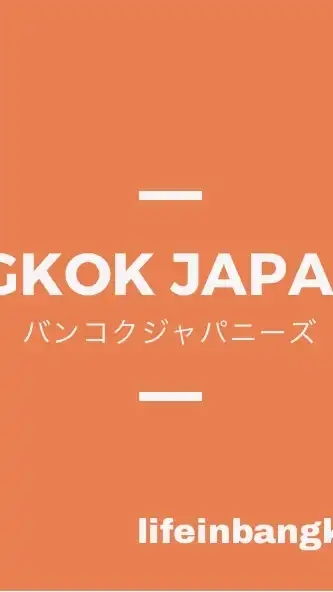 Bangkok Japanese