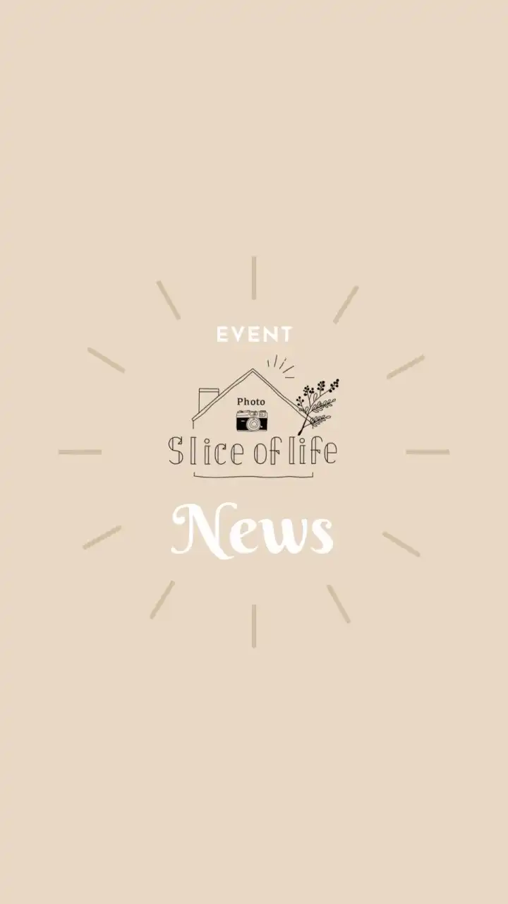 photo  Slice of life-イベント案内-