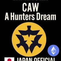 🇯🇵CAW-A Hunters Dream🇯🇵JAPAN LINE Community