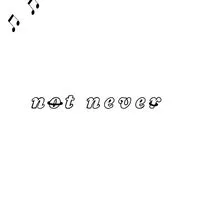 歌い手事務所【not never】