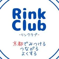 Rink Club -京都でみつける つながる よくする